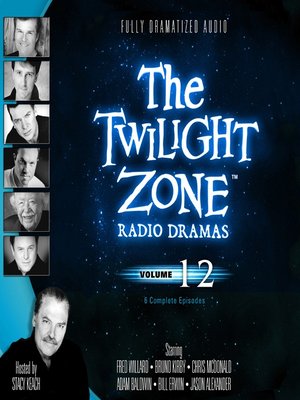 cover image of The Twilight Zone Radio Dramas, Volume 12